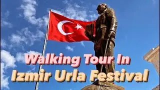 Walking Tour In Izmir Urla Festival 2023-04-29