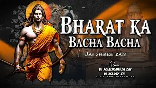 Bharat Ka Bacha Bacha Mix By Dj Mallikarjun DM x Dj Maddy SK#djmaddysk #djremix