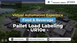 Virtual Automation Experince - Pallet Load Labeling - UR10e