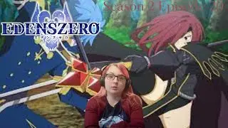 Edens Zero Season 2 Epsiode 20 Reaction