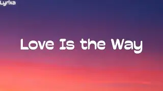 Connect-R - Love Is the Way (lyrics)
