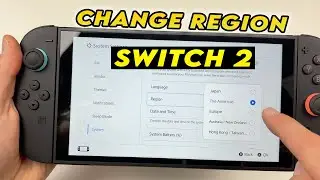 Как изменить регион вашей Nintendo Switch 2