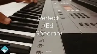 Perfect (Ed Sheeran) | Arkaprava ✌🏻