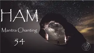 HAM Mantra Chanting 769 hz - (THROAT CHAKRA) short version