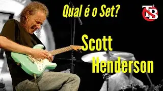 Qual &eacute; o Set? - Scott Henderson - The Tone Busters