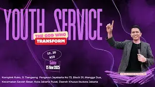 Live Streaming Ibadah Youth Service - Sabtu,  15 November 2025 | Pdm. Valentino Hutagalung