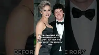 Rory McIlroy's Love Life Journey