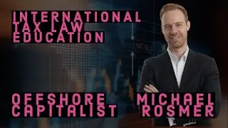 Offshore Bank Accounts, Residency & Corporations- Michael Rosmer