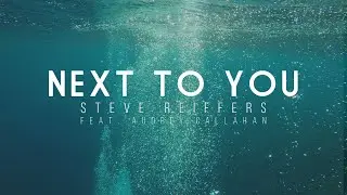 NEXT TO YOU / Steve Reiffers feat Audrey Callahan
