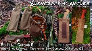 Bushcraft Canvas Pouches (Etsy Shop Leniwez)  / Taschen f&uuml;r Silky Gomboy, Pocketboy, Opinel und GSI