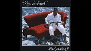 Paul Jackson Jr  -  Hit It