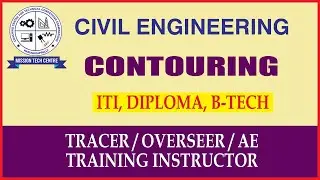 Contouring - Overseer /Draftsman Civil /Training Instructor -ITI Diploma B Tech -Tutorial Civil Engg