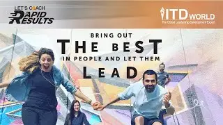The Coaching Principles #3 Bring Out the Best in People and Let Them Lead