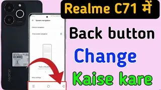 Realme C71 back button setting / realme C71 back button change,navigation gesture