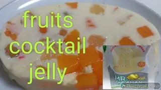 Fruit cocktail Gelatin (Dessert recipe )