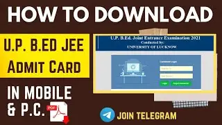 How to download UP b.ed admit card 2021 | UP bed admit card 2021 | UP b.ed admit card