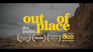 Trailer for Out of Place / Episode 5 of Shasta Stories / Season II