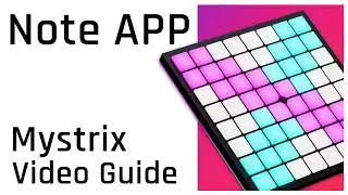 Mystrix - Note APP Video Guide