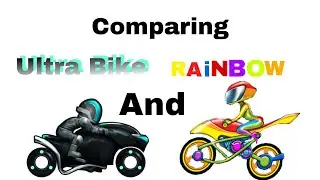 Comparing Ultra And Rainbow Bike