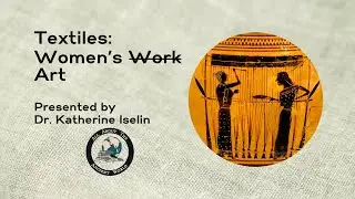 Textiles: Women&rsquo;s /Work/ Art