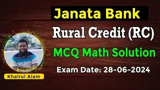 Janata Bank Rural Credit (RC) Math Part Solution 2024