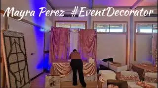 Event Decorations  #MayraPerez #EventDecorator