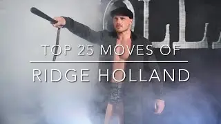 Top 25 Moves of Ridge Holland (2020)