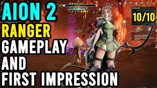 Игровой процесс AION 2 Ranger (лучник) | Первое впечатление и отзыв от опытного игрока AION