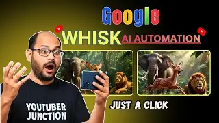 How to create UNLIMITED Images using whisk AI just in one click   Youtuber Automation free