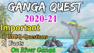 Ganga Quest 2021 Mcq questions । ganga quest 2021 in Hindi । Ganga Quest 2021 Answers । Ganga quiz