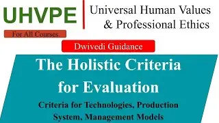 The Holistic Criteria for Evaluation, holistic technology, Production systems, Human values