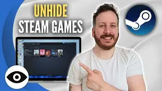 How To Unhide Steam Games