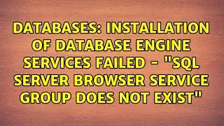 Installation of Database Engine Services failed - 