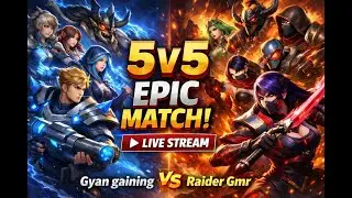 🔥 EPIC 5v5 BATTLE 🔥 Gyan gaming vs Raider Gmr | ML Liv #gyangaming #raistar