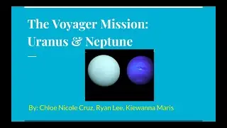 ASTR 12: The Voyager (The NASA Project)