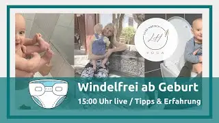 Windelfrei ab der Geburt I Tipps Abhalten I Erfahrung und wie starte ich mit Windelfrei