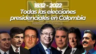 Todas las elecciones presidenciales en Colombia (1832-2022)