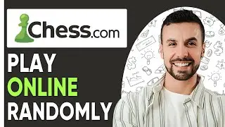HOW TO PLAY CHESS ONLINE WITH RANDOM PLAYERS