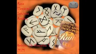 Rune Elemental Reading October 26-November 1, 2025