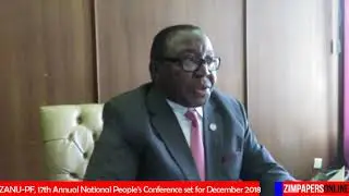 ZANU PF, 17th Annual National People’s Conference set for December 2018