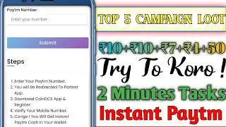 5 New Paytm Campaign Loot Today | New Campaign Loot Today | Campaign Loot | Big Campaign Loot Today