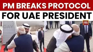 PM Narendra Modi Welcomes UAE President MBZ In Delhi With A Warm Hug; Gaurav Sawant Analyses Meet
