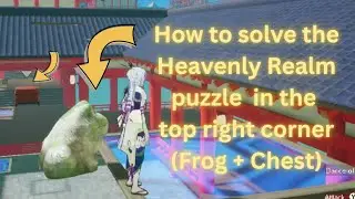 Frog & Chest Puzzle near Heavenly Office (RF GoA)