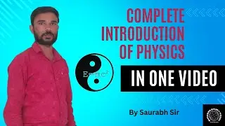 Unraveling the Cosmos: A Comprehensive Introduction and History of Physics.
