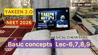 LIVE  PHYSICAL CHEM | BASIC CONCEPTS | YAKEEN 2.O | LECTURES+DPP | CHEMISTRY |NEET 2026