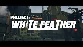 PROJECT:WhiteFeather Gameplay