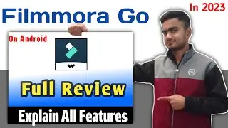How To Use Filmora Go On Android In 2023 || Explain all Features By Chetan Tech
