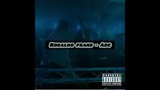 Robaloo Frans - Abc (Dembow)