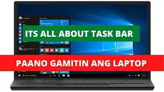 PAANO GAMITIN ANG LAPTOP - TASK BAR AND SETTINGS |PTTV