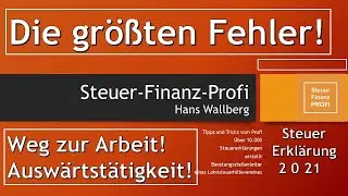Die gr&ouml;&szlig;ten Fehler-Ausw&auml;rtst&auml;tigkeit u. Weg zur Arbeit-Steuer-Finanz-Profi, Mehr Geld vom Finanzamt!